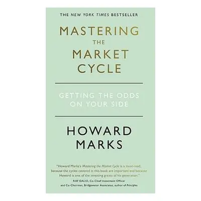 Mastering The Market Cycle - Marks, Howard