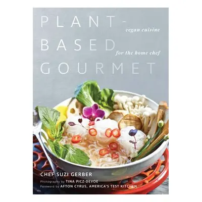 Plant-Based Gourmet - Gerber, Suzannah