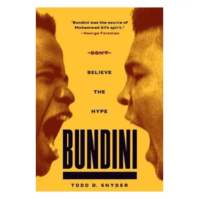 Bundini - Snyder, Todd D.