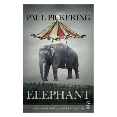 Elephant - Pickering, Paul