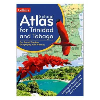 Collins School Atlas for Trinidad and Tobago - Collins Kids