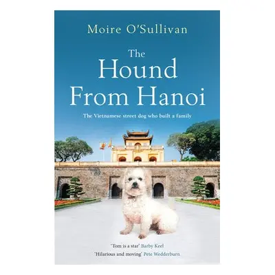 Hound from Hanoi - O'Sullivan, Moire