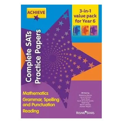 Achieve Complete SATs Practice Papers - Collinson, Laura a Wilkinson, Shareen