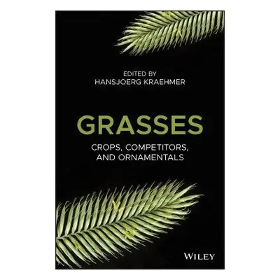 Grasses