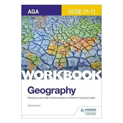 AQA GCSE (9–1) Geography Workbook - Owen, Andy