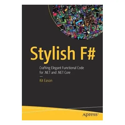 Stylish F# - Eason, Kit