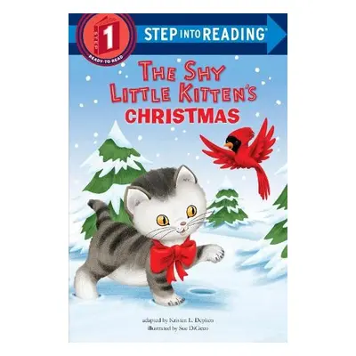 Shy Little Kitten's Christmas - Depken, Kristen L. a DiCicco, Sue