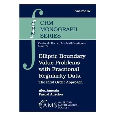 Elliptic Boundary Value Problems with Fractional Regularity Data - Amenta, Alex a Auscher, Pasca