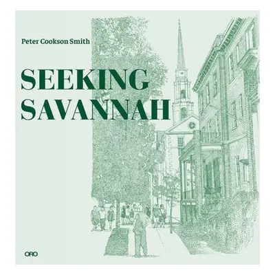 Seeking Savannah - Smith, Peter Cookson