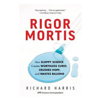 Rigor Mortis - Harris, Richard