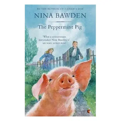 Peppermint Pig - Bawden, Nina