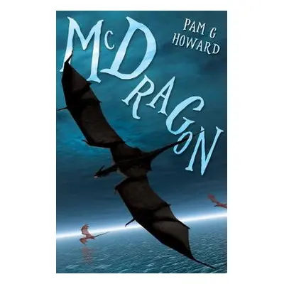 McDragon - G Howard, Pam