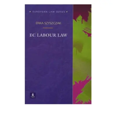 EC Labour Law - Szyszczak, Erika