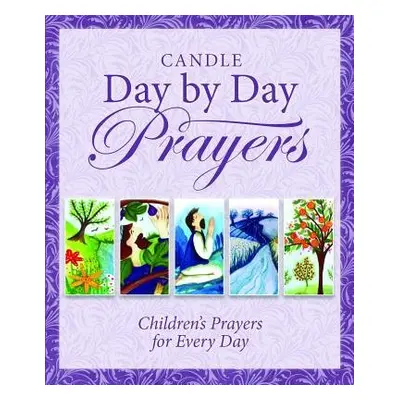 Candle Day by Day Prayers - David, Juliet