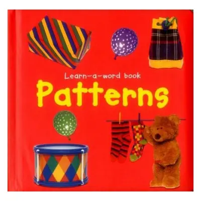 Learn-a-word Book: Patterns - Tuxworth Nicola