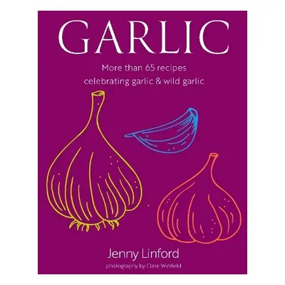 Garlic - Linford, Jenny