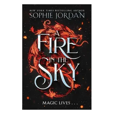 Fire in the Sky - Jordan, Sophie