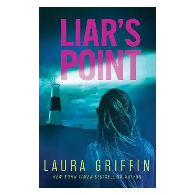 Liar's Point - Griffin, Laura