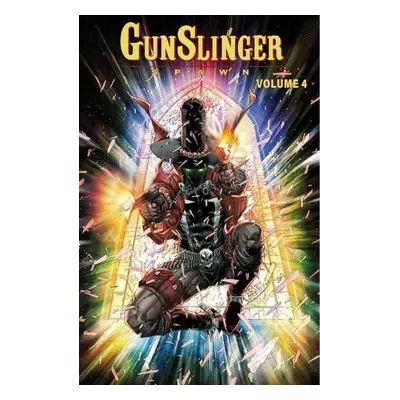 Gunslinger Spawn Volume 4 - McFarlane, Todd