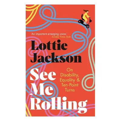 See Me Rolling - Jackson, Lottie