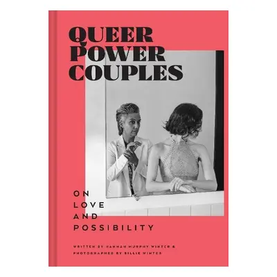 Queer Power Couples - Murphy, Hannah