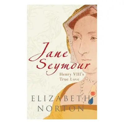 Jane Seymour - Norton, Elizabeth