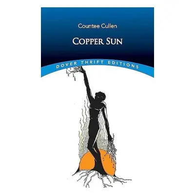 Copper Sun - Cullen, Countee