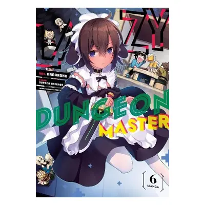 Lazy Dungeon Master (Manga) Vol. 6 - Onikage, Supana