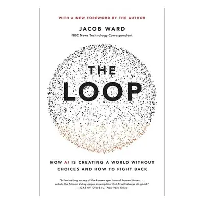 The Loop - Ward, Jacob