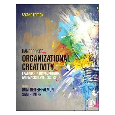 Handbook of Organizational Creativity