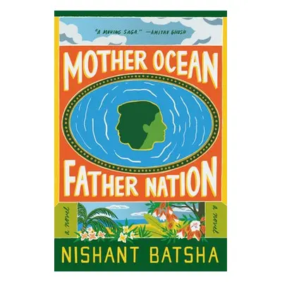 Mother Ocean Father Nation - Batsha, Nishant