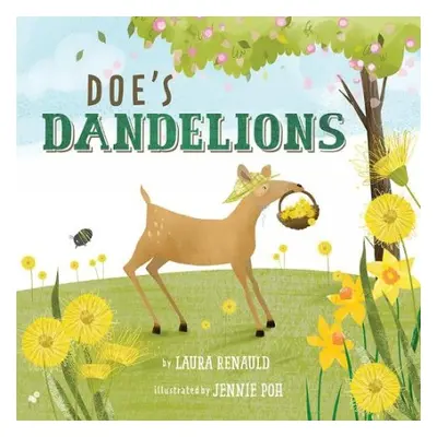 Doe's Dandelions - Renauld, Laura