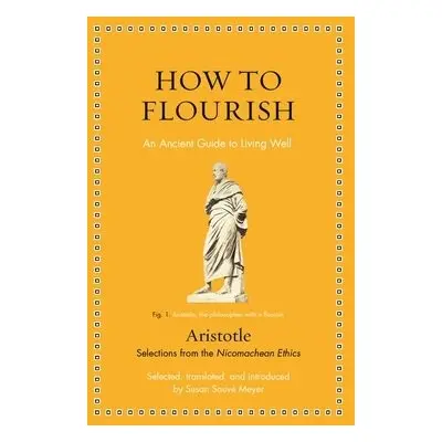 How to Flourish - Aristotle