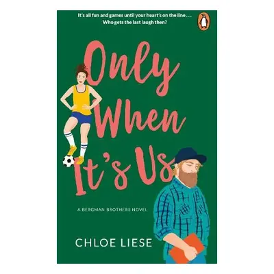 Only When It's Us - Liese, Chloe