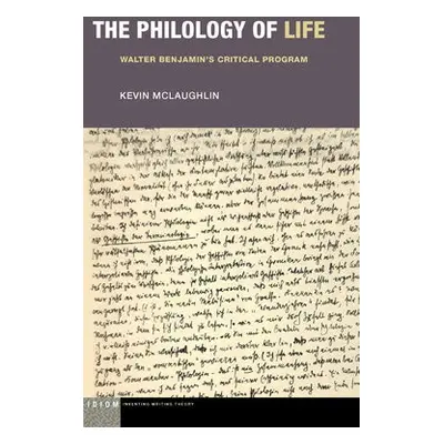 Philology of Life - McLaughlin, Kevin