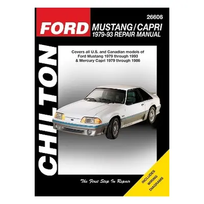 Ford Mustang 79-93 a Mercury Capri 79-86 (Chilton) - Haynes Publishing