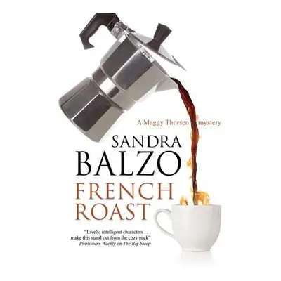 French Roast - Balzo, Sandra