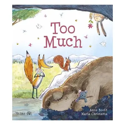 Too Much - Booth, Anne