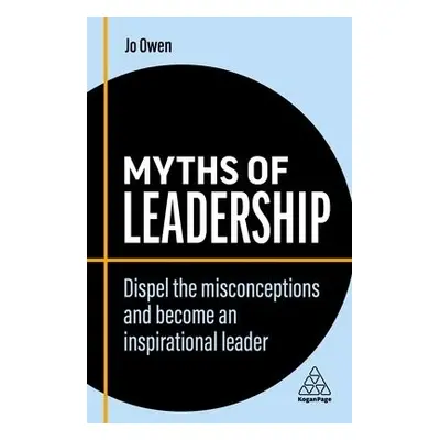 Myths of Leadership - Owen, Jo