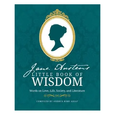 Jane Austen’s Little Book of Wisdom