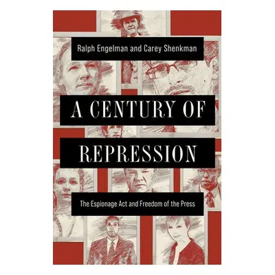 Century of Repression - Engelman, Ralph a Shenkman, Carey