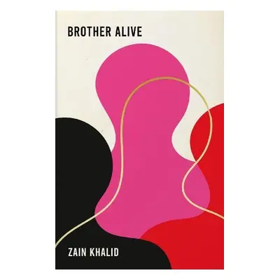 Brother Alive - Khalid, Zain