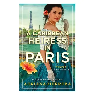 Caribbean Heiress in Paris - Herrera, Adriana