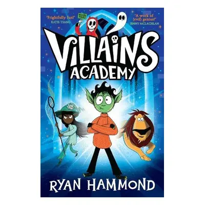 Villains Academy - Hammond, Ryan