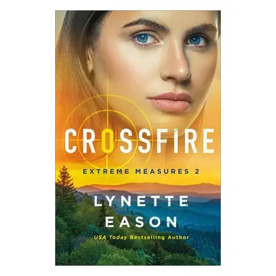 Crossfire - Eason, Lynette