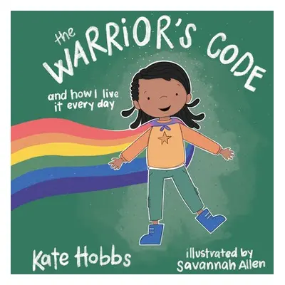 Warrior's Code - Hobbs, Kate