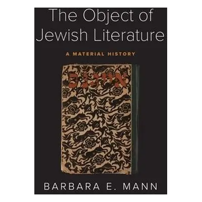 Object of Jewish Literature - Mann, Barbara E.