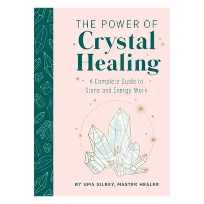 Crystal Healing - Silbey, Uma