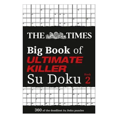 Times Big Book of Ultimate Killer Su Doku book 2 - The Times Mind Games