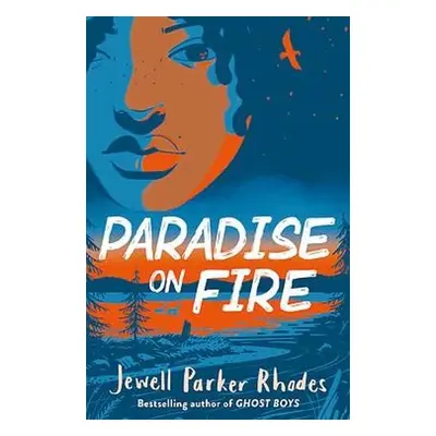 Paradise on Fire - Parker Rhodes, Jewell